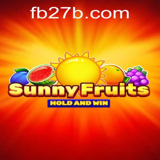 Explorando a Magia de SunnyFruits: A Nova Atração de 27B.com